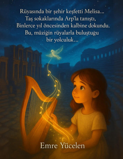Melisa ve Arpın Sesi - Efes'in Şarkısı