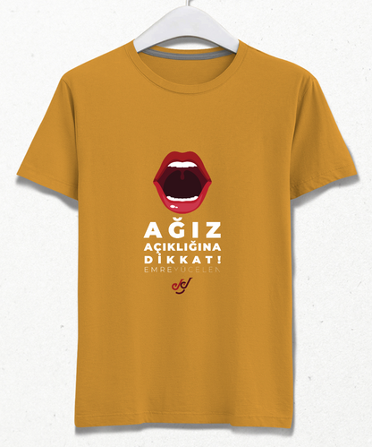 Ağız Açıklığına Dikkat Tişört